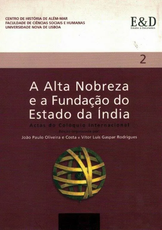 Alta Nobreza e Fundação do Estado Índia