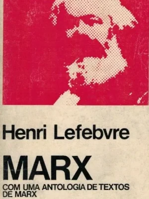 Marx de Henri Lefebvre