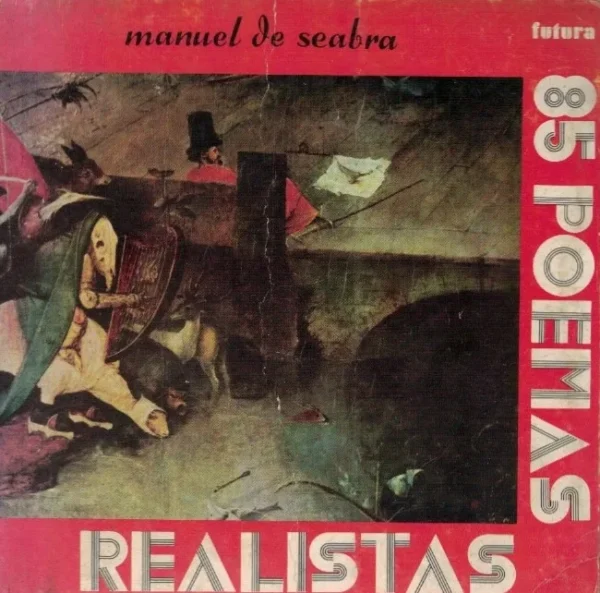 85 Poemas Realistas de Manuel de Seabra