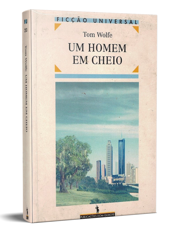 Um Homem em Cheio de Tom Wolfe