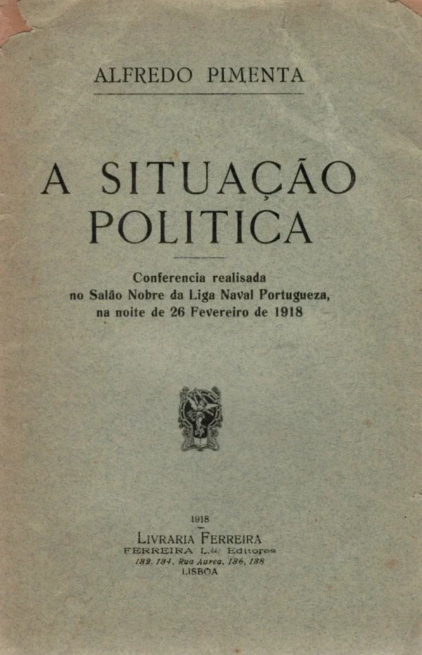 A Situação Política de Alfredo Pimenta