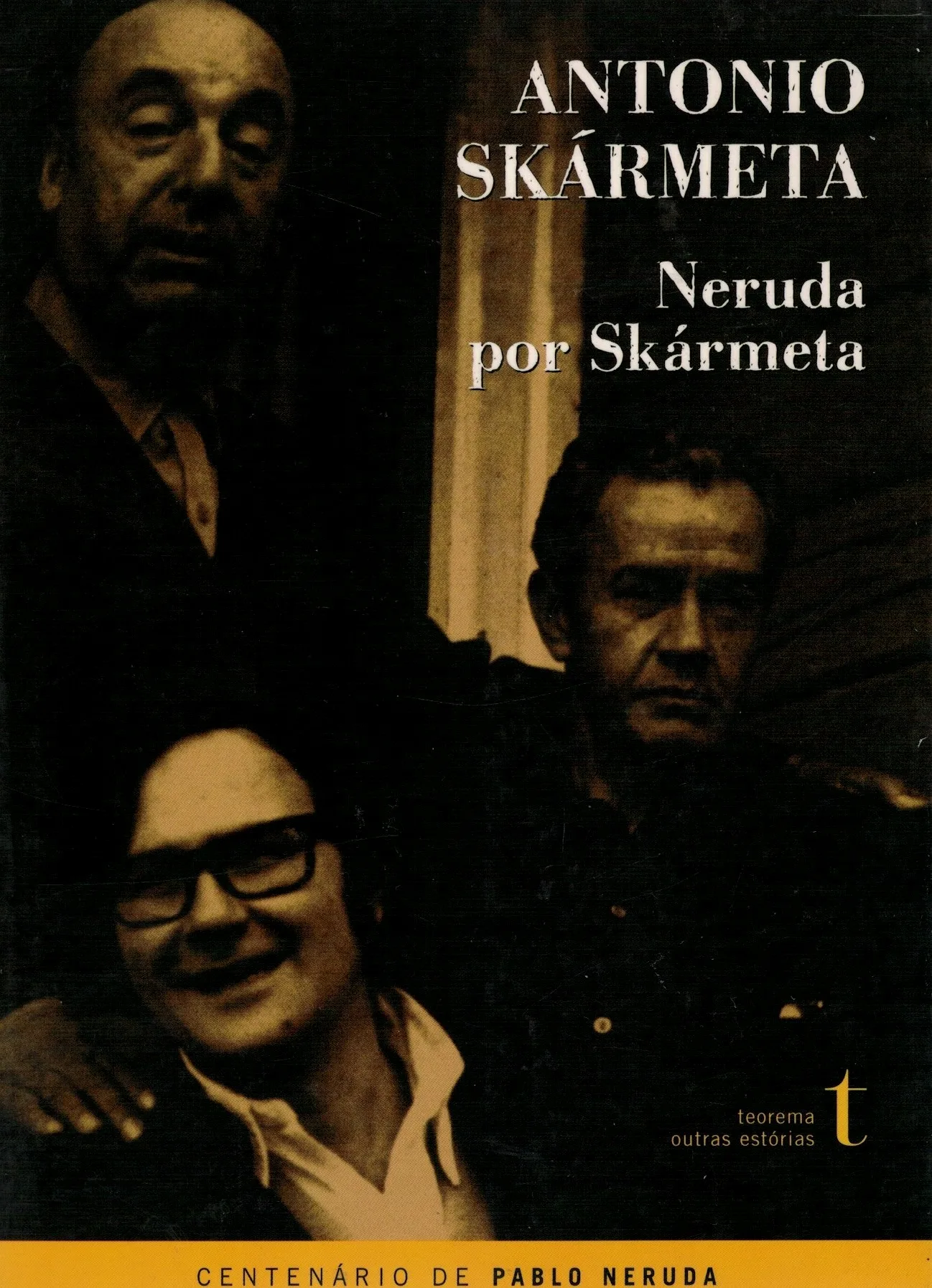 Neruda por Skármeta