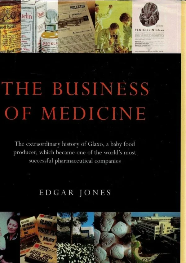 The Business of Medicine de Edgar Jones