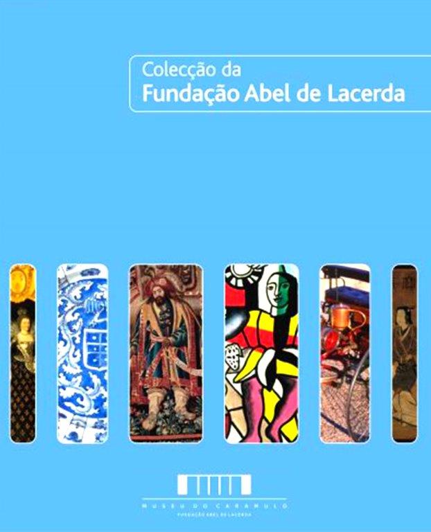 Colecção da Fundação Abel Lacerda