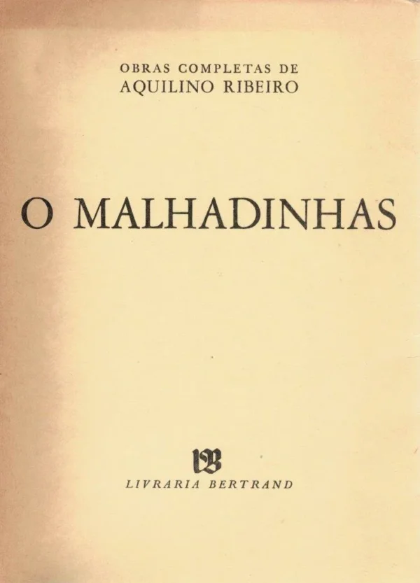 O Malhadinhas de Aquilino Ribeiro