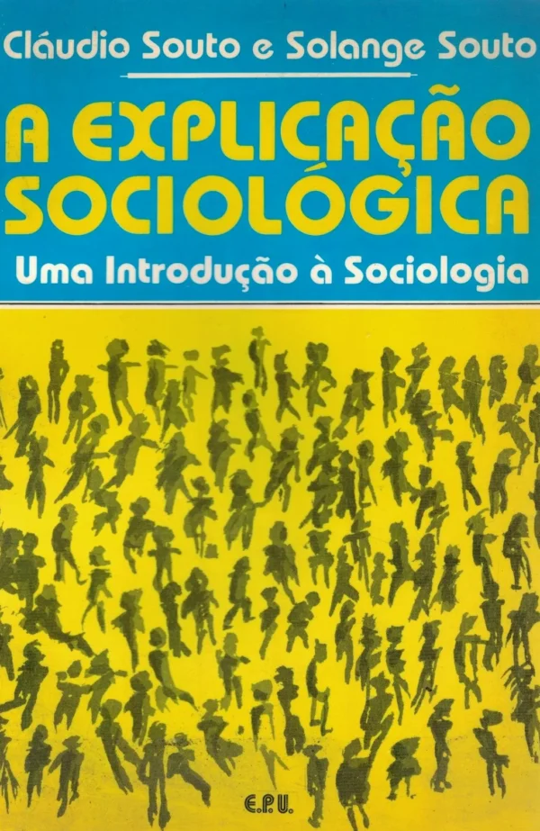 Explicação Sociológica de Cláudio Souto