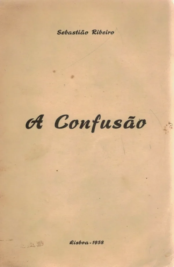 Confusão de Sebastião Ribeiro