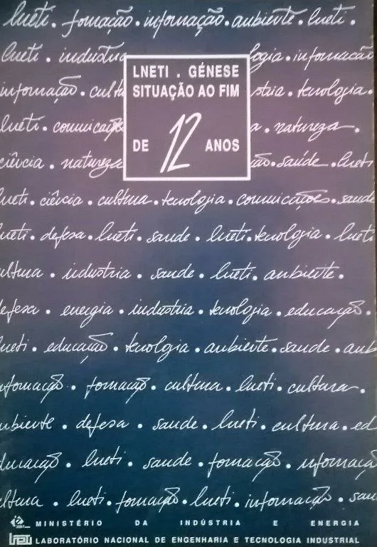 LNETI: Génese, Situação ao fim de 12 Anos