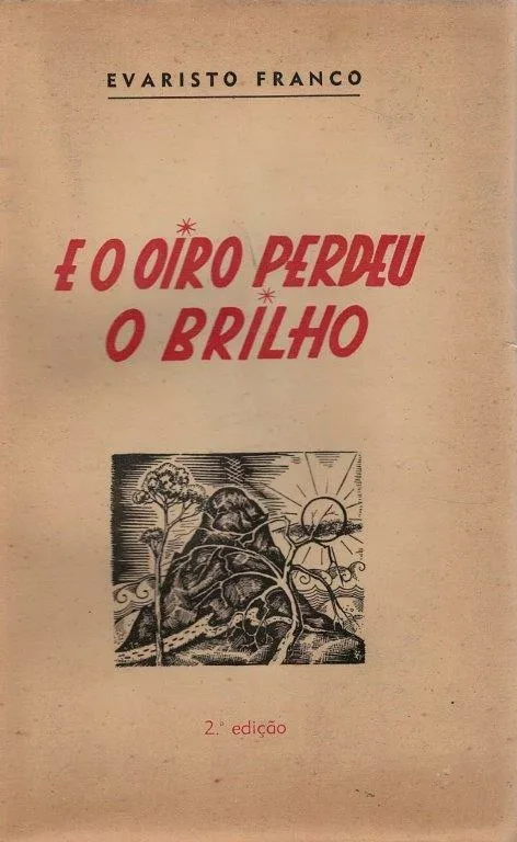 E o Oiro Perdeu o Brilho