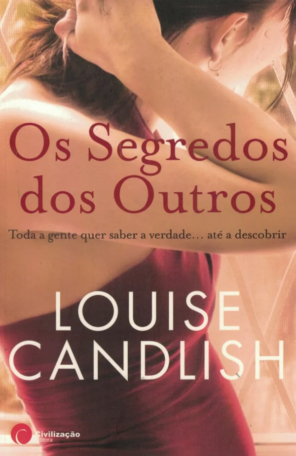 Segredos dos Outros de Louise Candlish