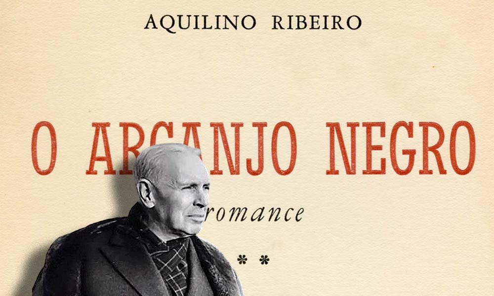 Arcanjo Negro de Aquilino Ribeiro