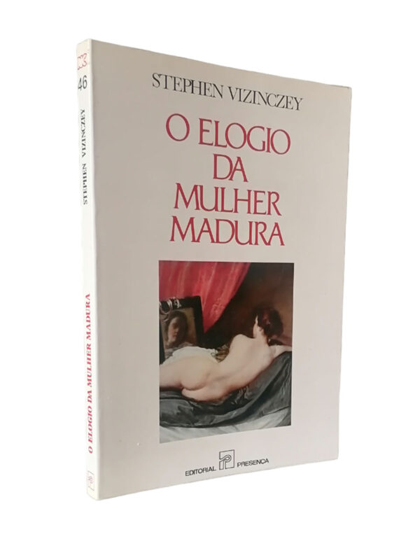 O Elogio da Mulher Madura de Stephen Vizinczey