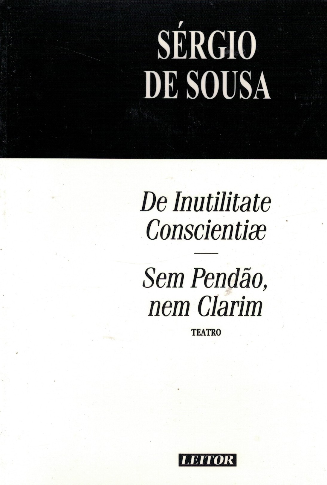 De Inutilitate Conscientiae de Sérgio de Sousa