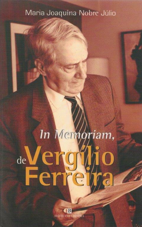 In Memoriam Vergílio Ferreira