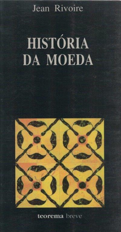 História da Moeda