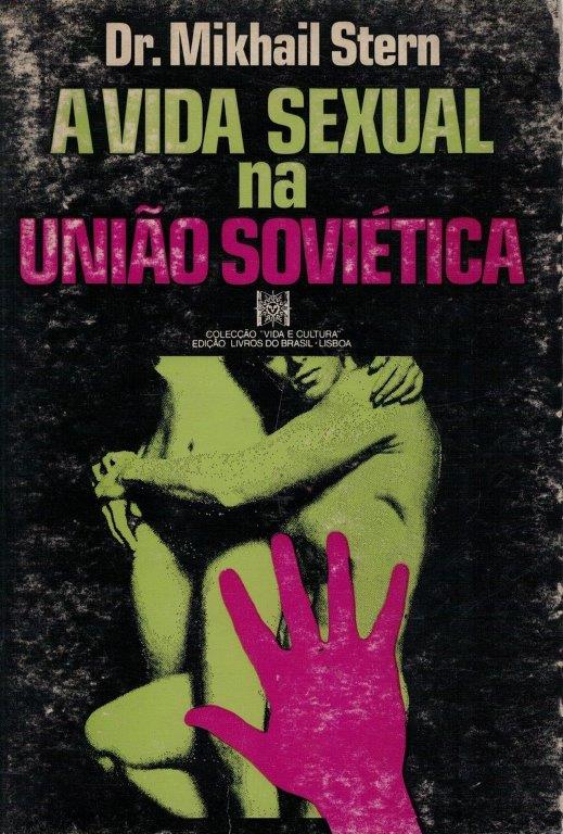 Vida Sexual na União Soviética