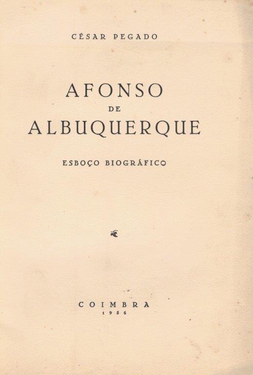 Afonso de Albuquerque: Esboço Biográfico