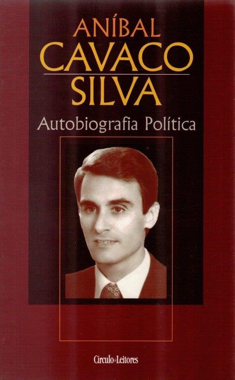 Autobiografia Política de Aníbal Cavaco Silva