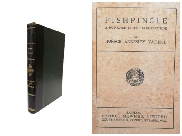 Fishpingle: A Romance of the Countryside de Horace Annesley Vachell