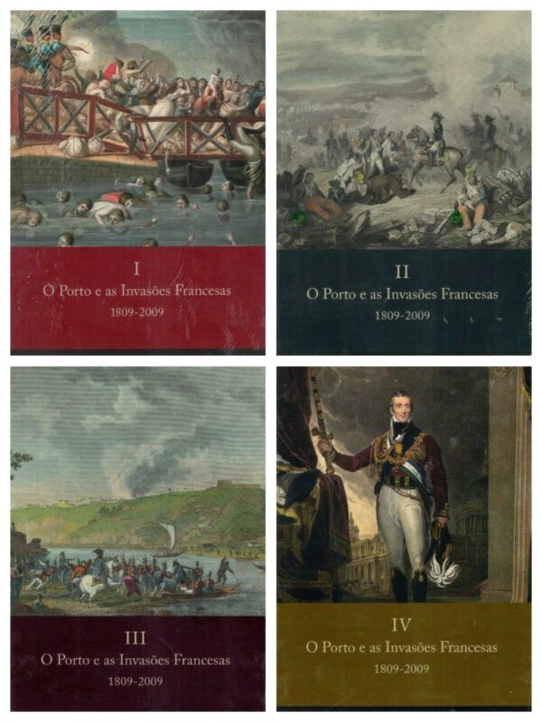 Porto e as Invasões Francesas (1809-2009) de Luís Oliveira Ramos