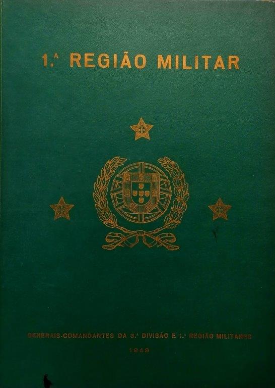 1ª Região de Militar: Generais Comandantes da 3ª Divisão e 1ª Região Militares