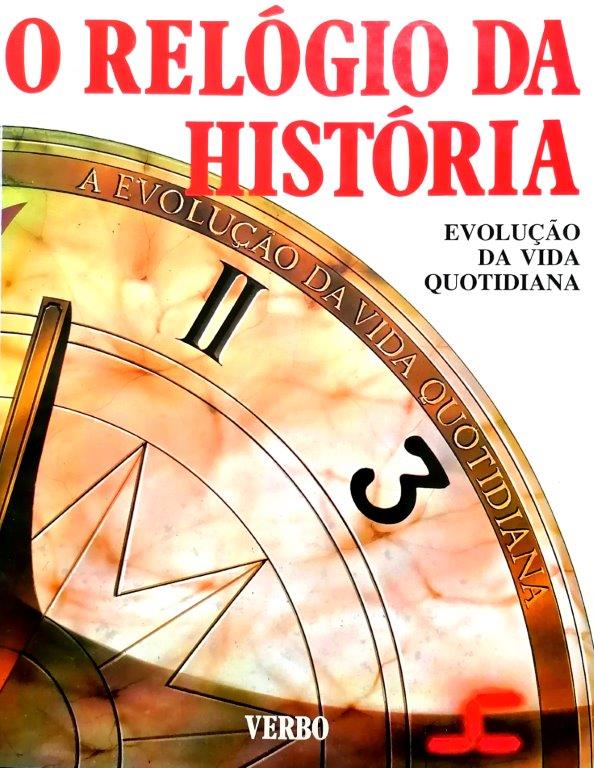 O Relógio da História de Geoffrey Trease