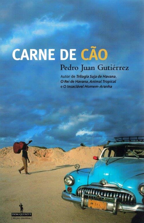 Carne de Cão de Pedro Juan Gutiérrez