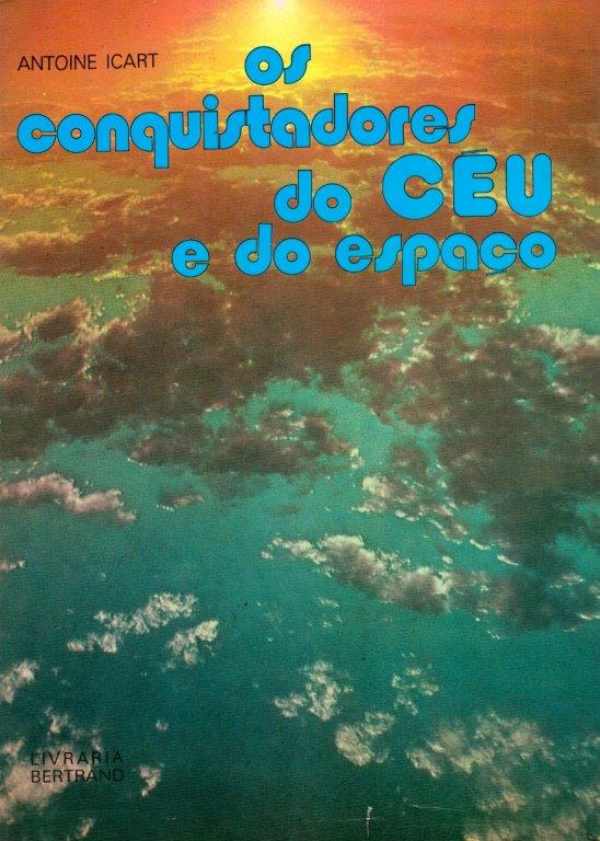 Conquistadores do Céu e do Espaço