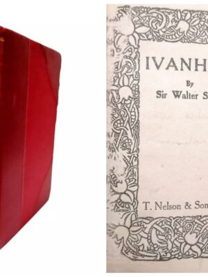 Ivanhoe de Walter Scott. T. Nelson & Sons