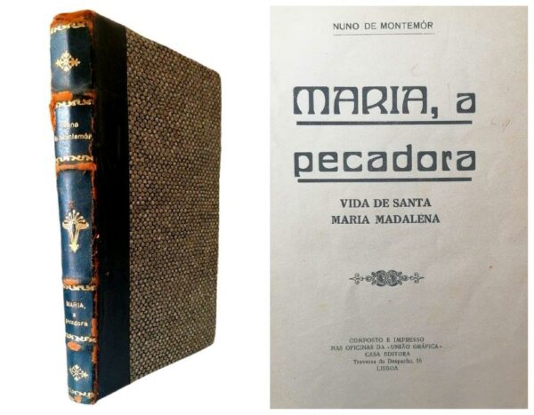 Maria a Pecadora: Vida de Santa Maria Madalena