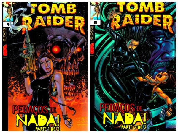 Tomb Raider: Pedaços de Nada de José de Freitas