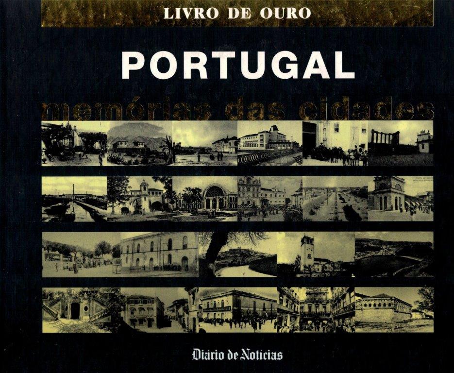 Portugal - Memórias das Cidades