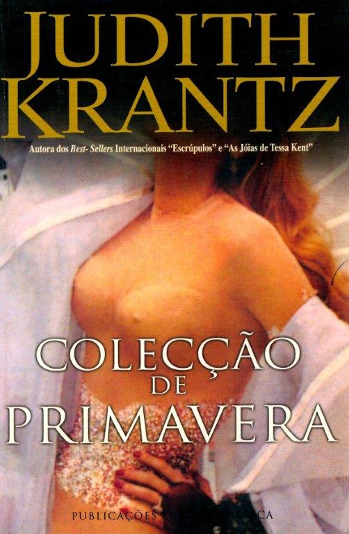 Colecção de Primavera de Judith Krantz