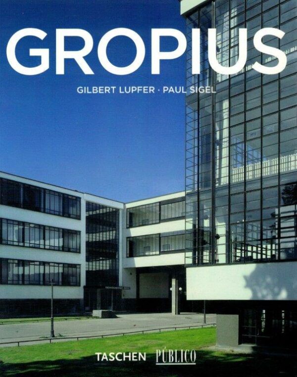 Walter Gropius de Gilbert Lupfer