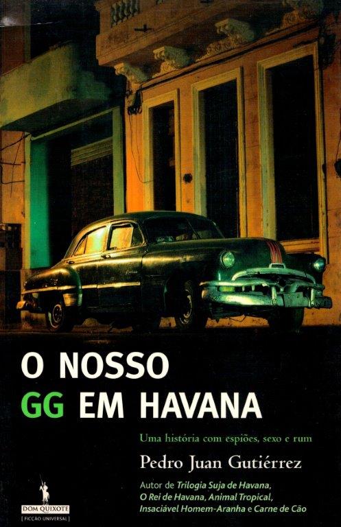 Nosso GG em Havana, O