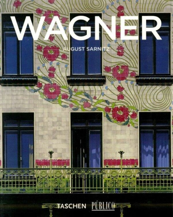 Otto Wagner de August Sarnitz