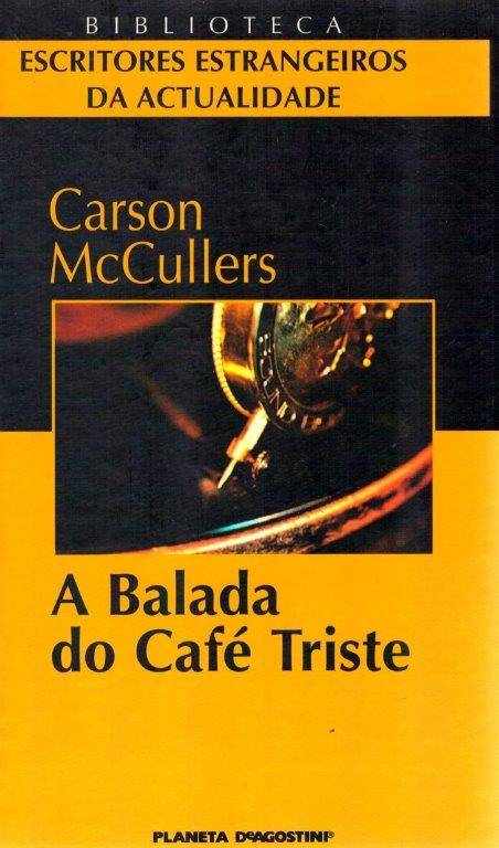 Balada do Café Triste, A