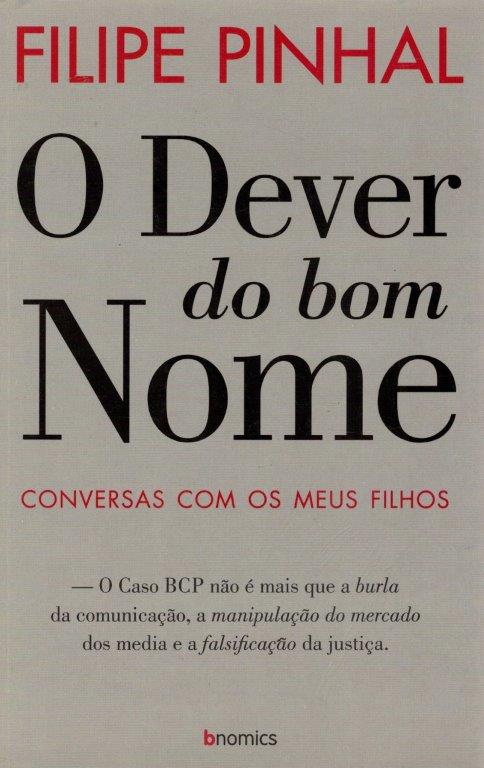 Dever do Bom Nome, O