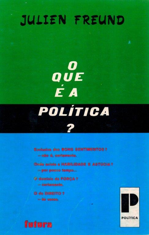 Que é a Política?, O