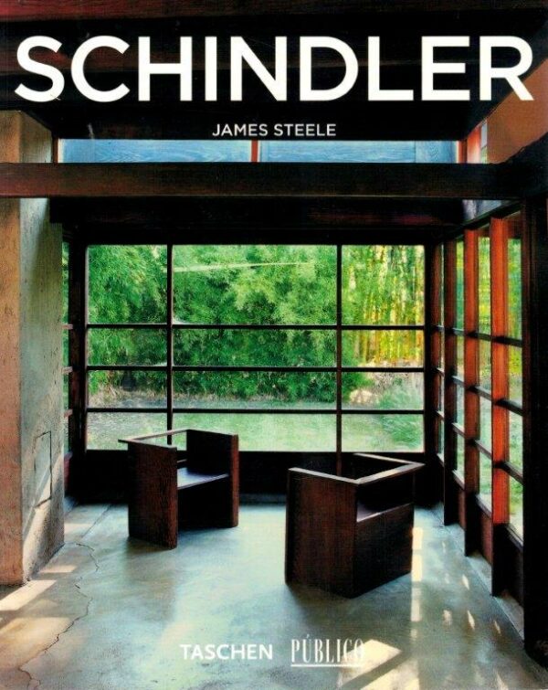 R. M. Schindler de James Steele