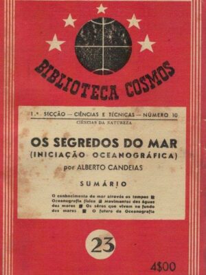 Os Segredos do Mar (Iniciação Ocenográfica) de Alberto Canelas