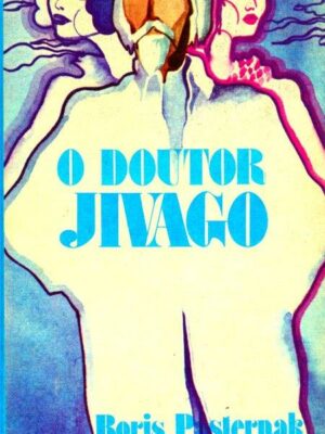 O Doutor Jivago de Boris Pasternak