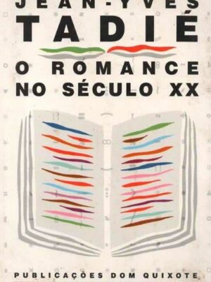 Romance no Século XX de Jean-Yves Tardie