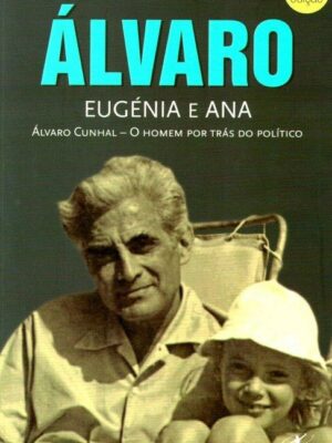 Álvaro Eugénio e Ana de Judite de Sousa