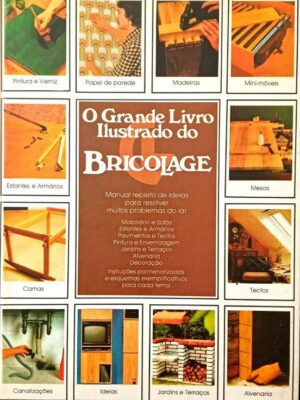 Grande Livro Ilustarado do Bricolage