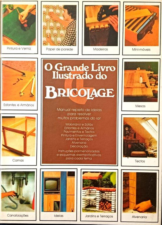 Grande Livro Ilustarado do Bricolage