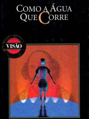 Como a Água Que Corre de Marguerite Yourcenar