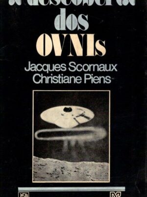 Descoberta dos OVNIs de Jacques Scornaux