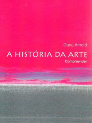 História da Arte de Dana Arnold