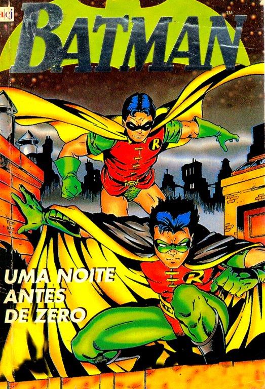 Batman: Uma Noite Antes de Zero de Chuck Dixon